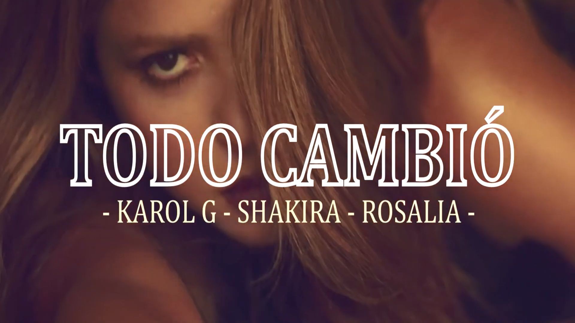 KAROL G, Rosalia, Shakira - Todo Cambio (Music Video)